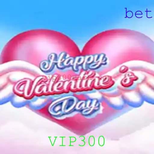 Descubra o Mundo Encantado de HappyValentinesDay: Aventura e Diversão com VIP300